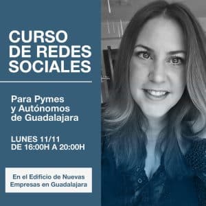 Curso de Redes Sociales para Pymes y Autonomos de Guadalajara